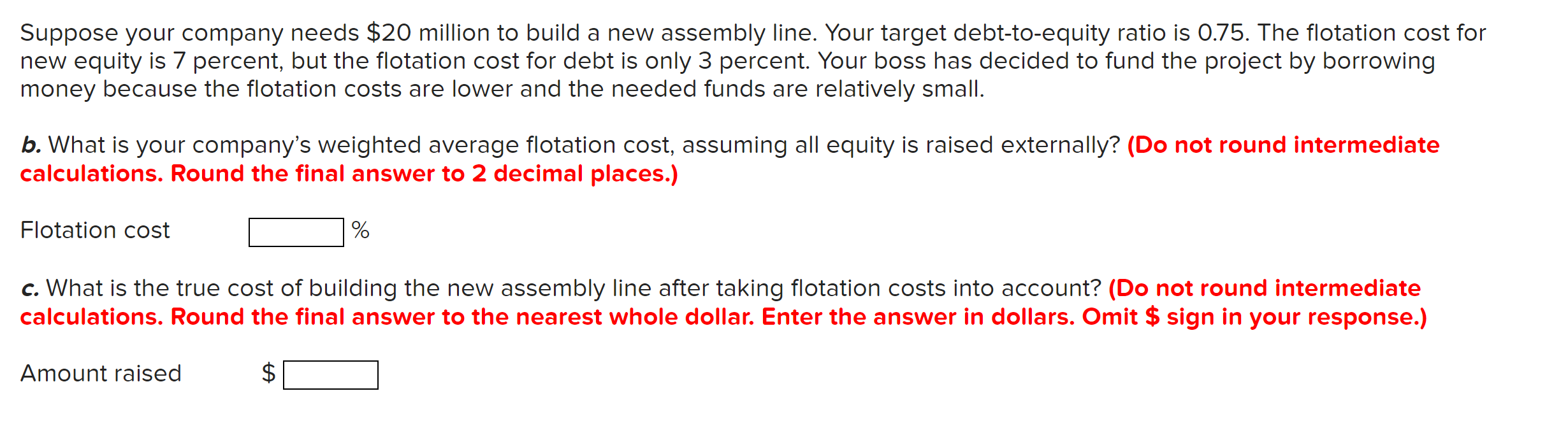 Solved Suppose your company needs $20 million to build a new | Chegg.com