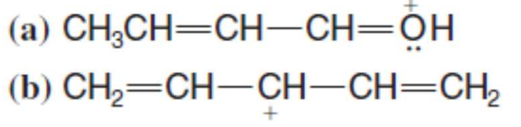 Solved (a) CH2CH=CH-CH=OH (b) CH2=CH-CH-CH=CH2 | Chegg.com