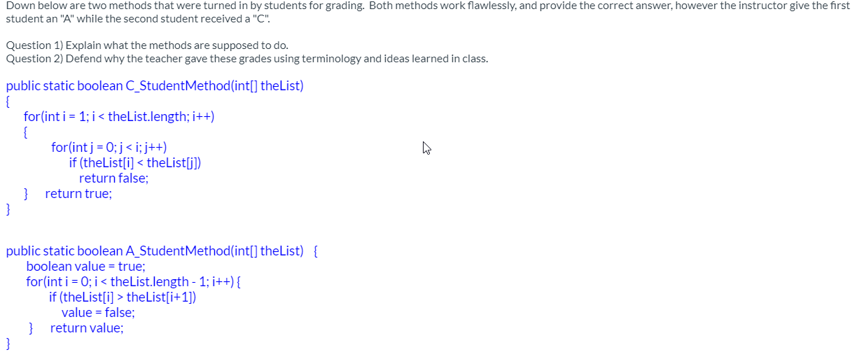 Solved Down below are two methods that were turned in by | Chegg.com