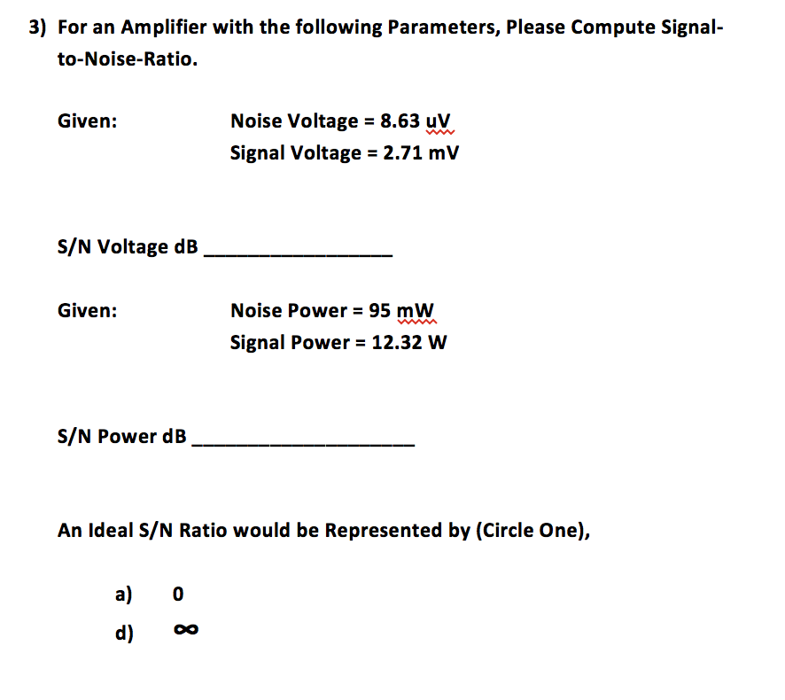 Solved 3) For an Amplifier with the following Parameters, | Chegg.com