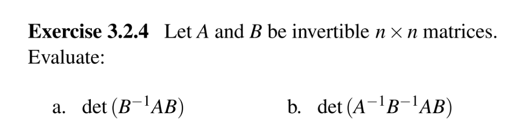 Solved Exercise 3.2.4 Let A And B Be Invertible N X N | Chegg.com