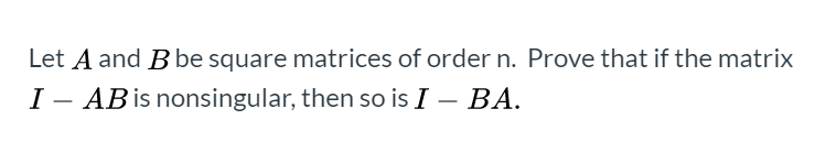 Solved Let A And B Be Square Matrices Of Order N. Prove That | Chegg.com