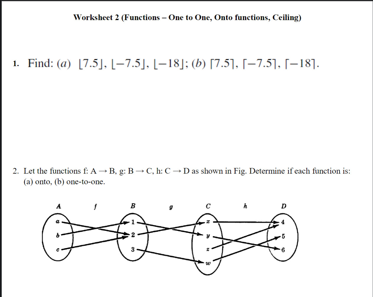 Solved Worksheet 2 Functions One To One Onto Functions Chegg Com