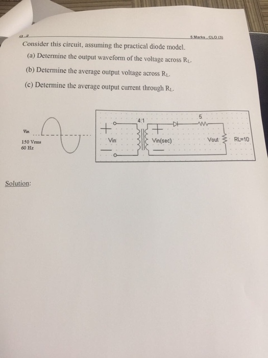 Solved Consider this circuit, assuming the practical diode | Chegg.com