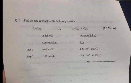 Solved Q10. Find the rate constant for the following | Chegg.com