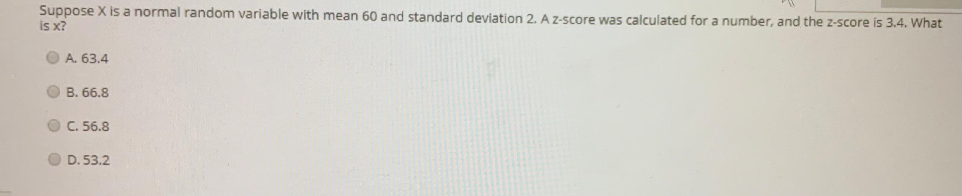 Solved Suppose X is a normal random variable with mean 60 | Chegg.com