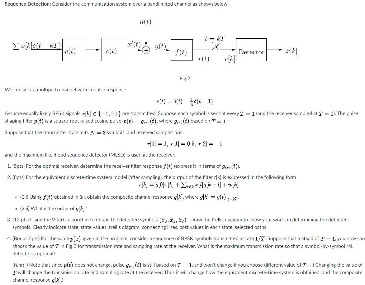 Sequence Detection Consider The Communication Sys Chegg Com