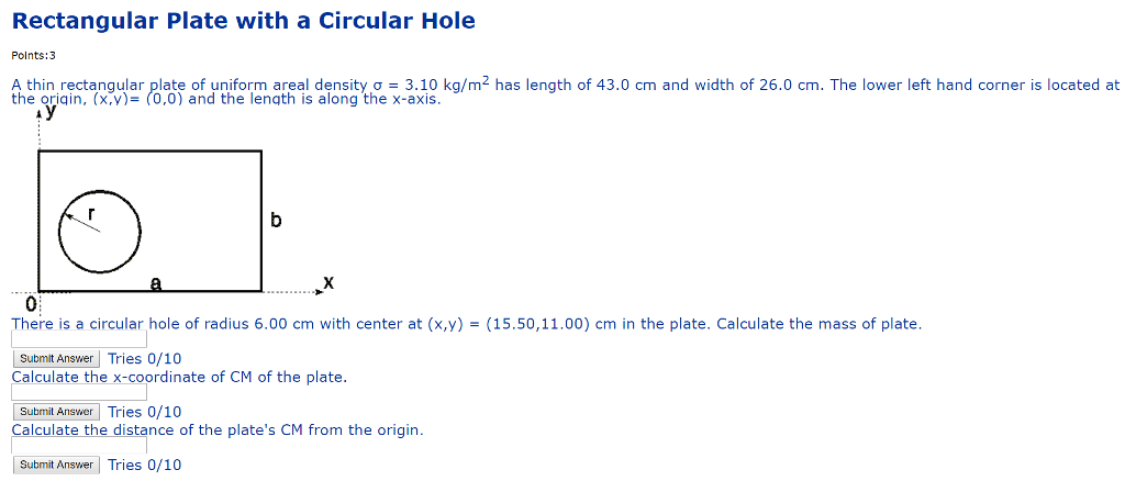 Solved Rectangular Plate with a Circular Hole Points:3 A | Chegg.com