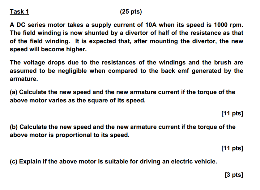 Solved Task 1(25 ﻿pts)A DC series motor takes a supply | Chegg.com