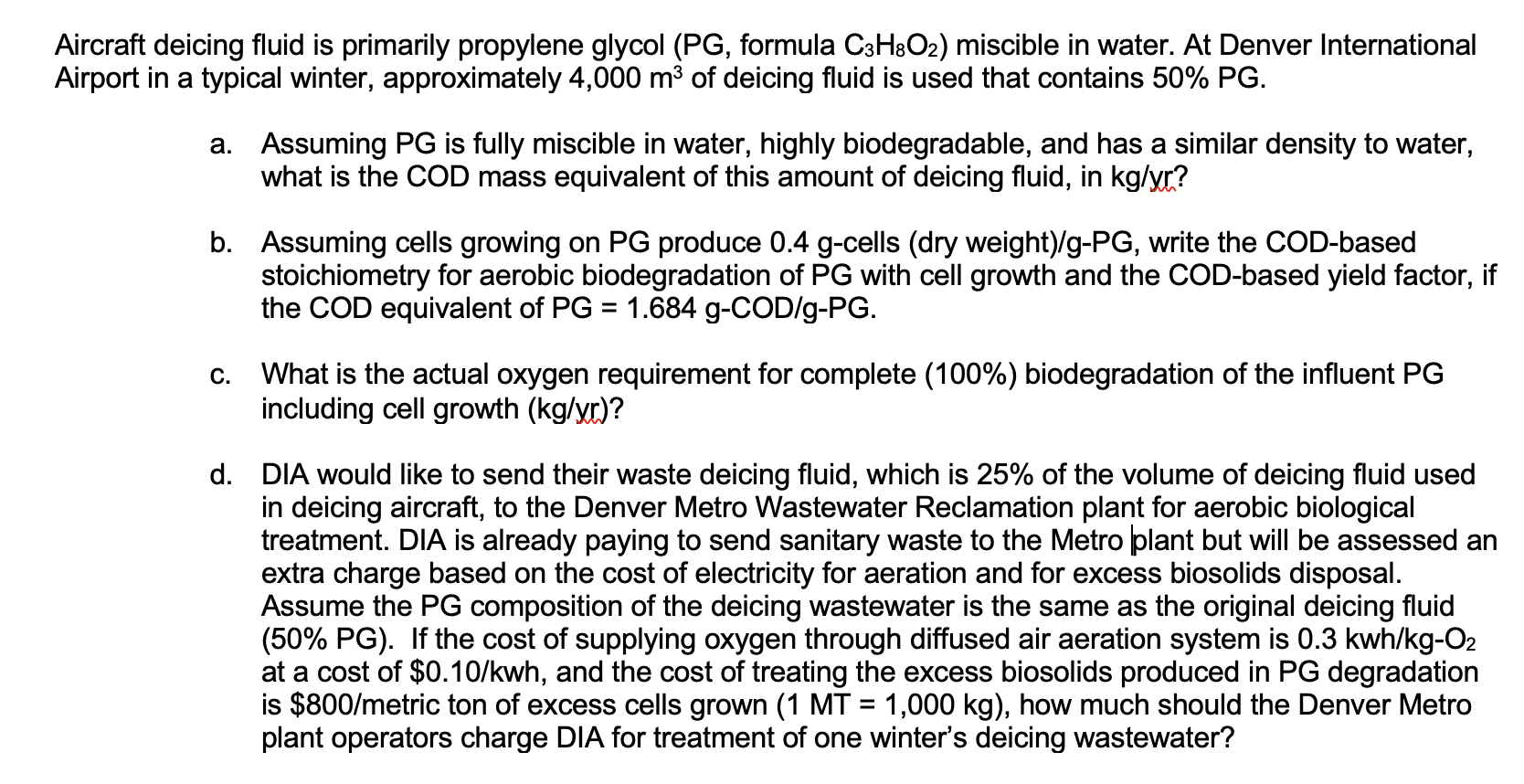 Aircraft deicing fluid is primarily propylene glycol