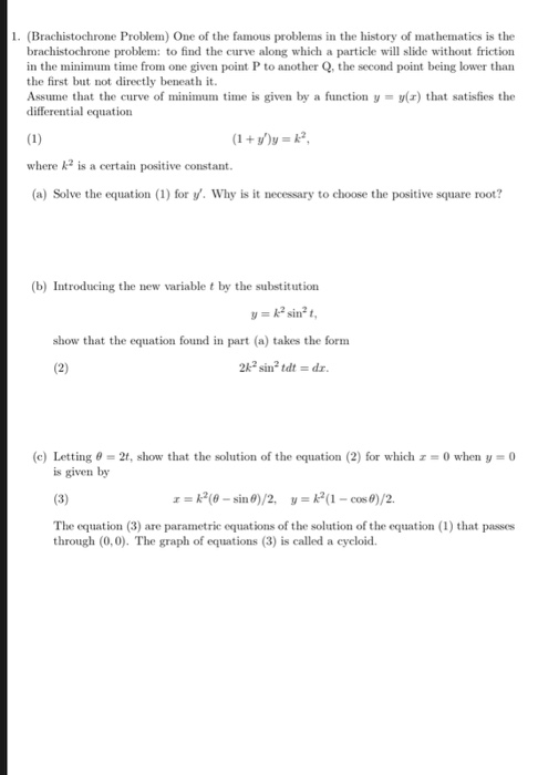 Solved 1. (Brachistochrone Problem) One of the famous | Chegg.com