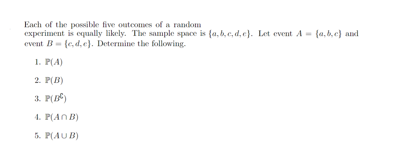 in a random experiment there are 8 possible outcomes