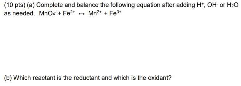 Solved (10 Pts) (a) Complete And Balance The Following 