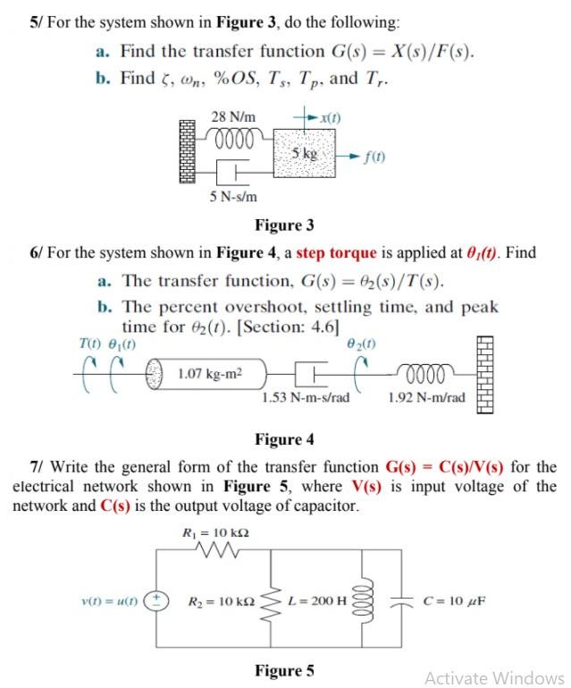 Solved 5 For The System Shown In Figure 3 Do The Follow Chegg Com