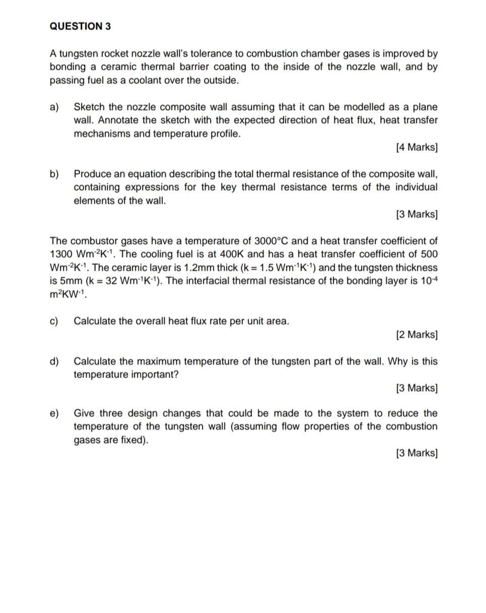 Solved QUESTION 3 A tungsten rocket nozzle wall's tolerance | Chegg.com