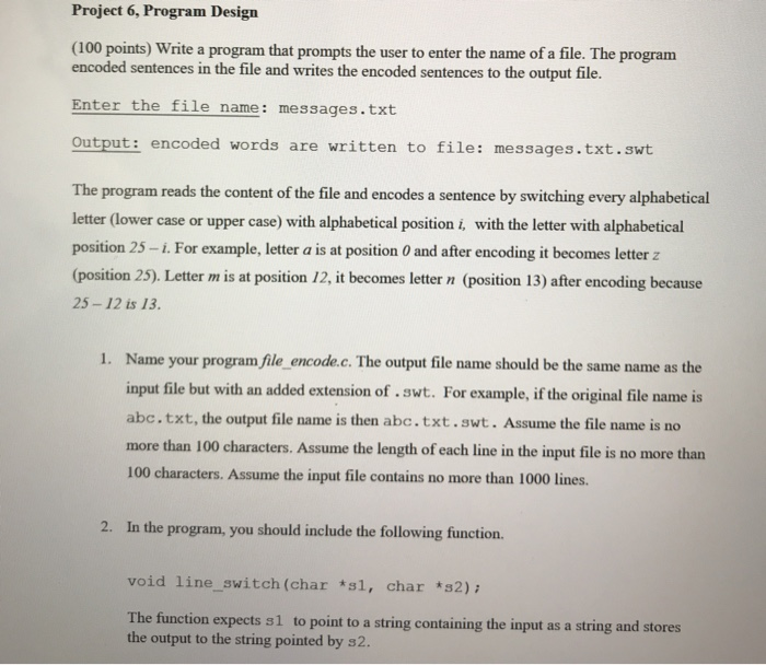 Solved Project 6, Program Design (100 points) Write a | Chegg.com