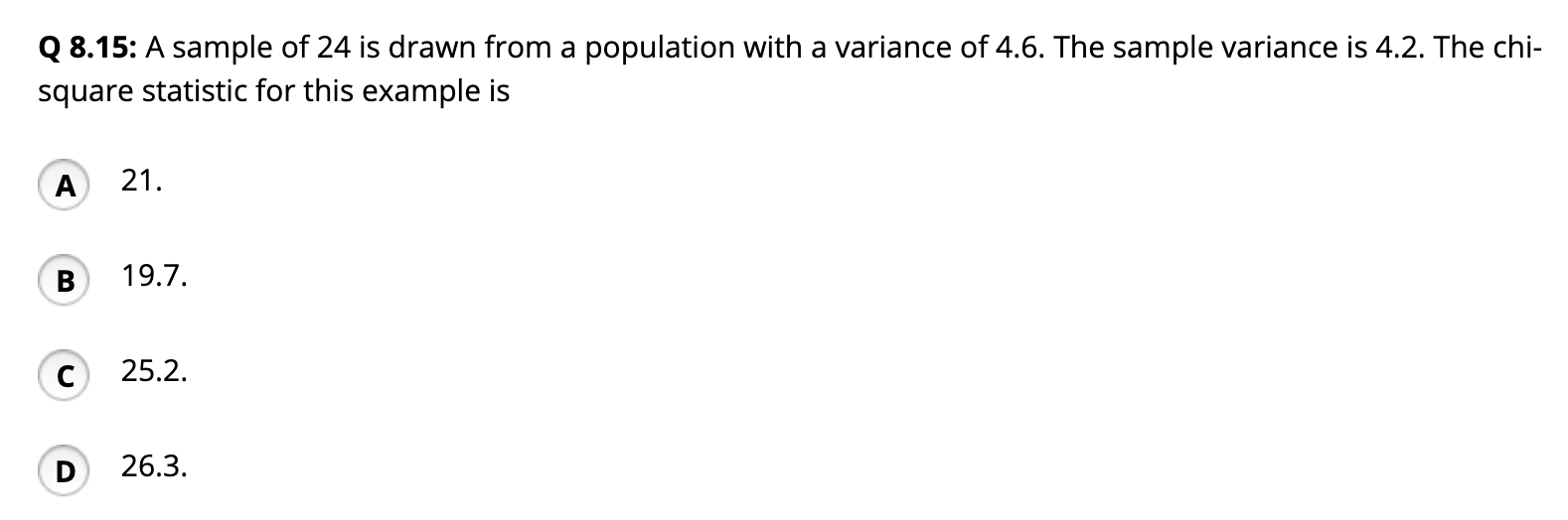 Solved Q 8.15: A sample of 24 is drawn from a population | Chegg.com