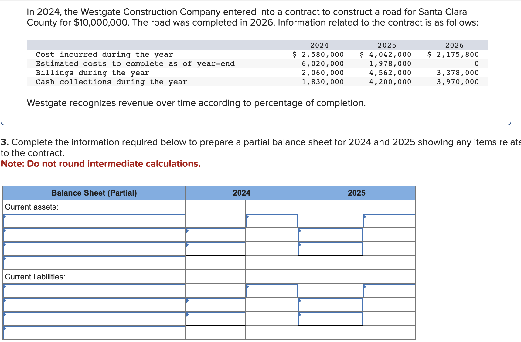 Solved In 2024 The Westgate Construction Company Entered Chegg Com   PhpBvE9UH