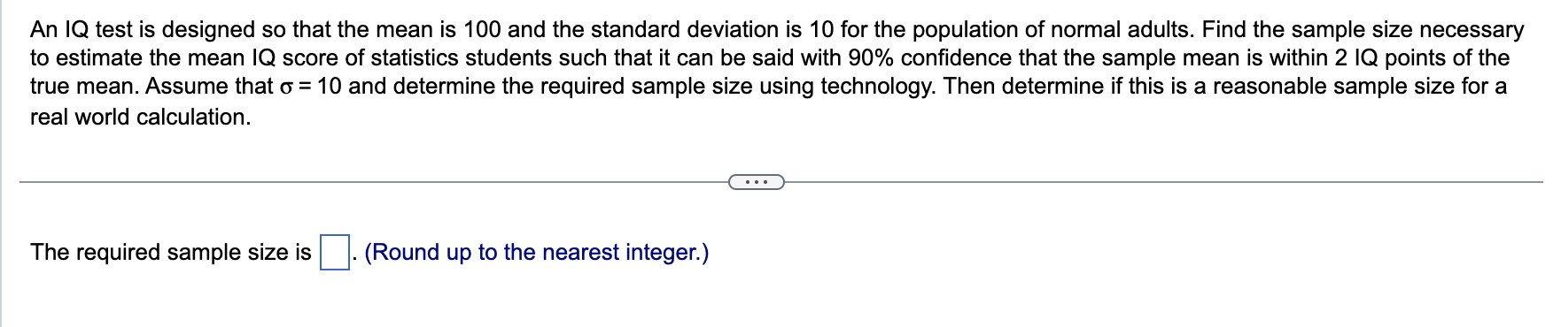 Solved An IQ test is designed so that the mean is 100 and | Chegg.com