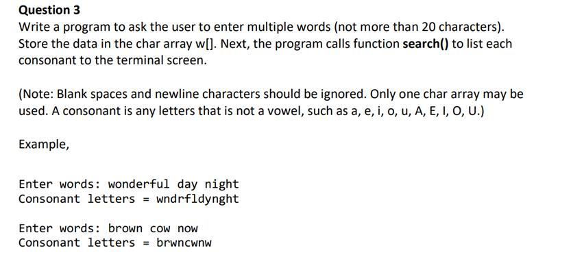 Solved Write a C program to ask the user to enter multiple | Chegg.com