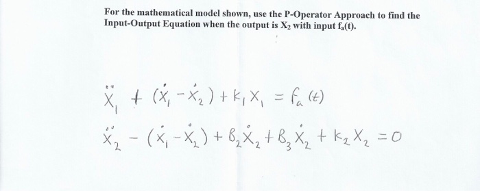 Solved For the mathematical model shown, use the P-operator | Chegg.com