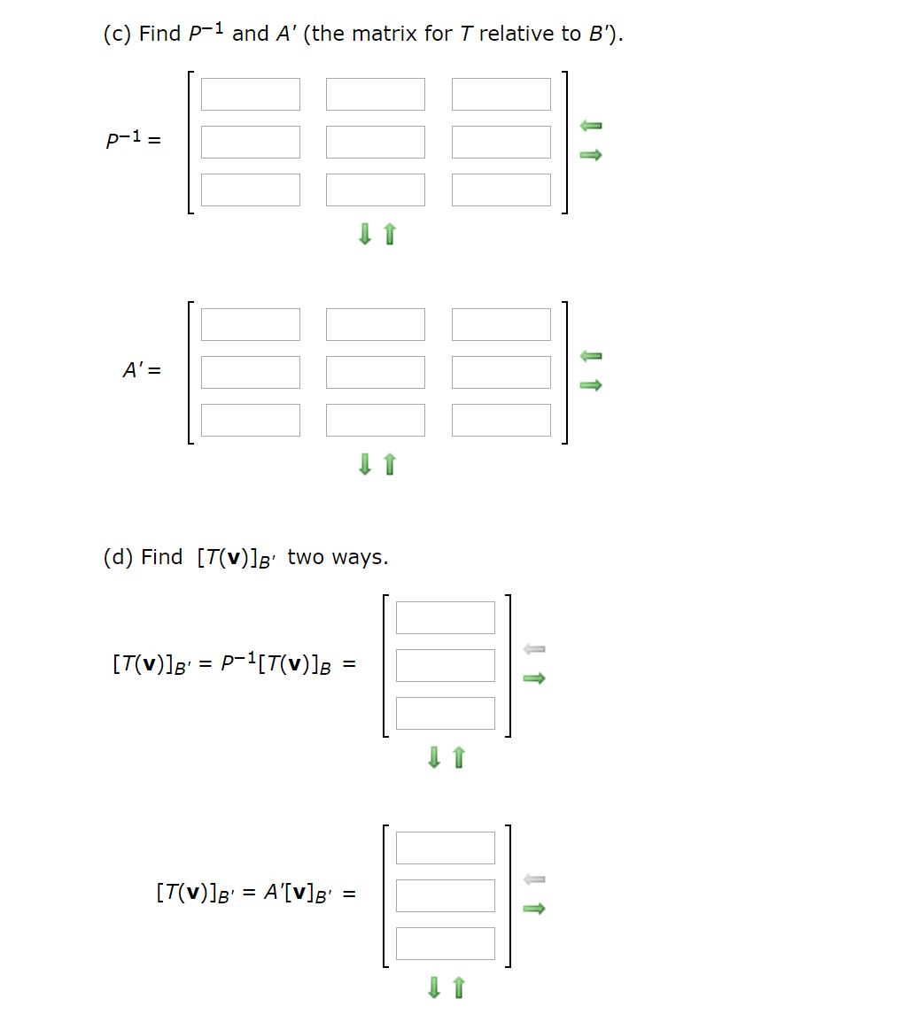 Solved Let B = {(0, 1, 1), (1, 1, 0), (1, 0, 1)} And B' = | Chegg.com