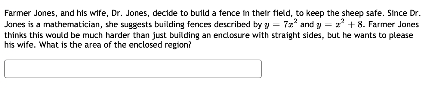 Solved Farmer Jones, and his wife, Dr. Jones, decide to | Chegg.com