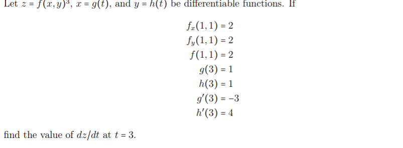 Solved Let Z F X Y X G T And Y H T Be Differe Chegg Com