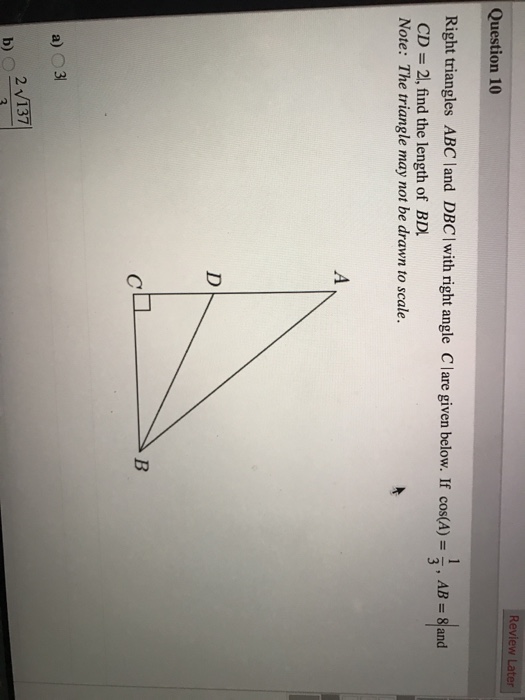 Solved Right Triangles Abc And Dbc With Right Angle C Are 0874