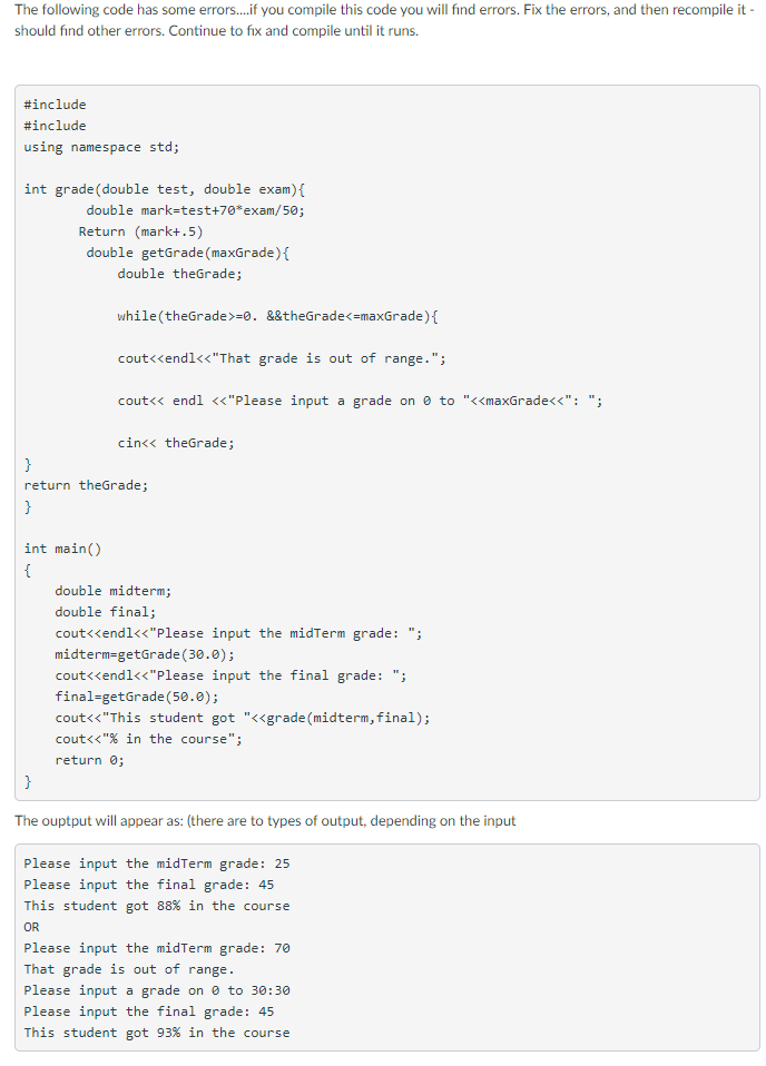Solved The following code has some errors....if you compile | Chegg.com