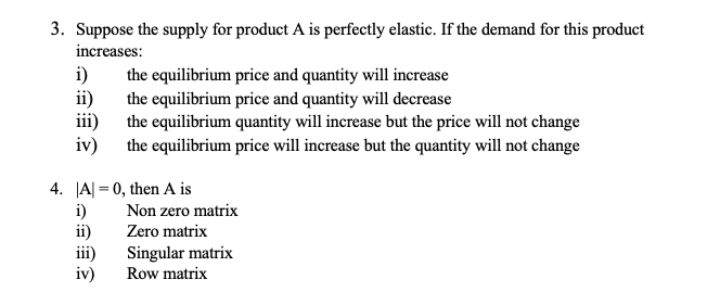 Solved 3. Suppose the supply for product A is perfectly | Chegg.com