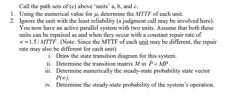 Solved The minimal path sets used for below are {x1} (a), | Chegg.com