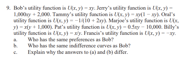 Solved 9. Bob's Utility Function Is U(x, Y) = Xy. Jerry's | Chegg.com