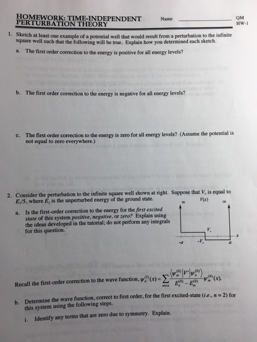 Solved HOMEWORK: TIME-INDEPENDENT PERTURBATION THEORY Name | Chegg.com
