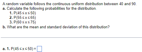 Solved A random variable follows the continuous uniform | Chegg.com