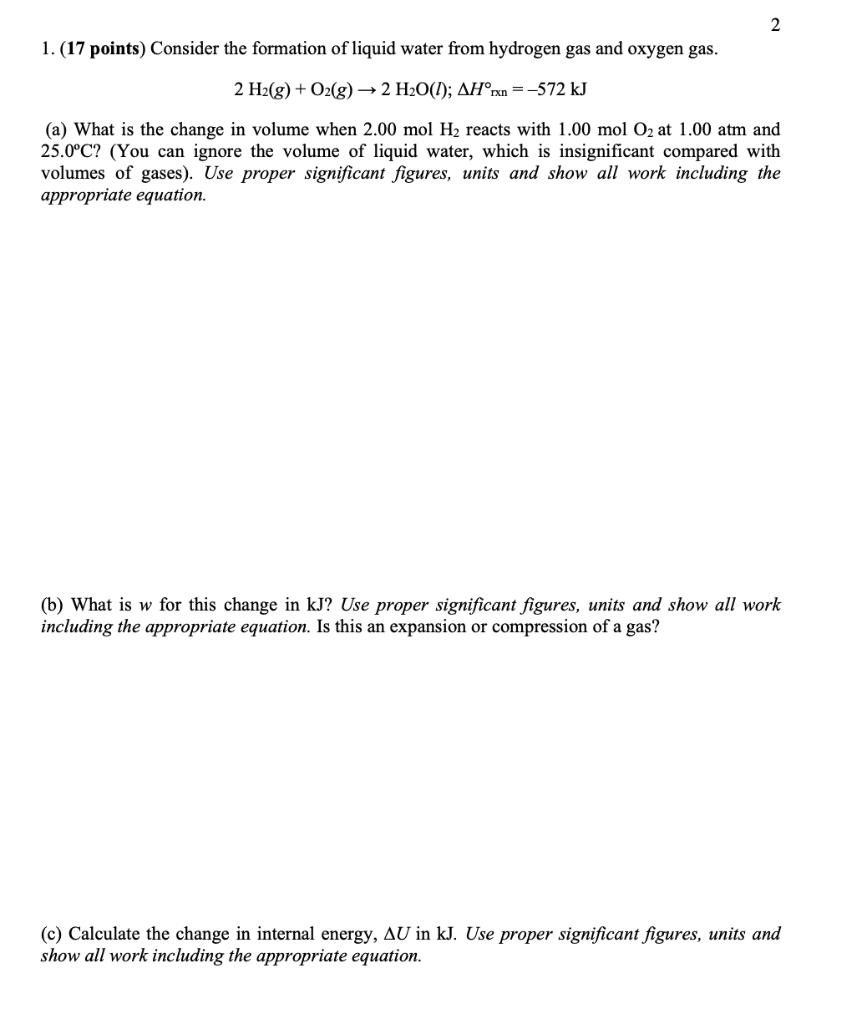 Solved 2 1. (17 points) Consider the formation of liquid | Chegg.com