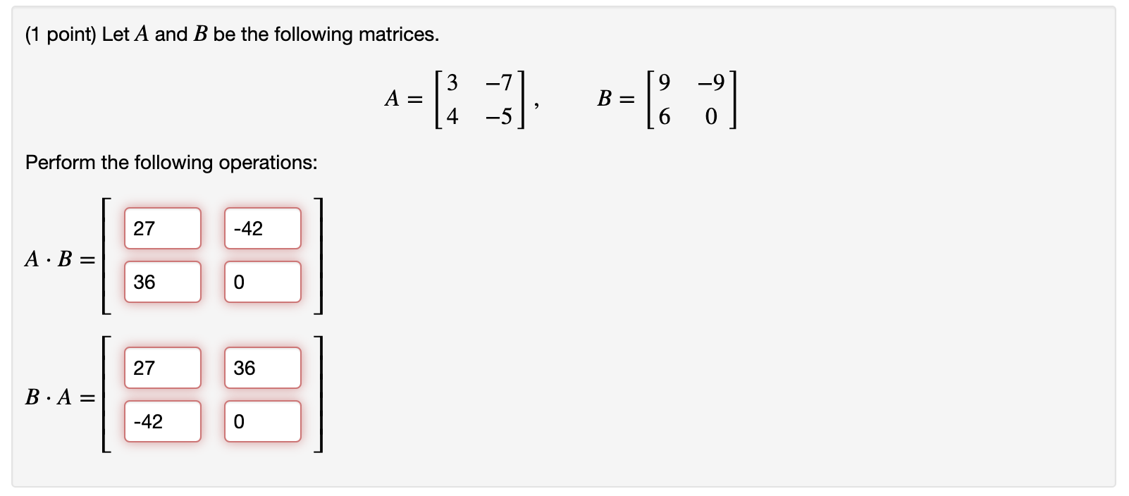 Solved (1 Point) Let A And B Be The Following Matrices. | Chegg.com