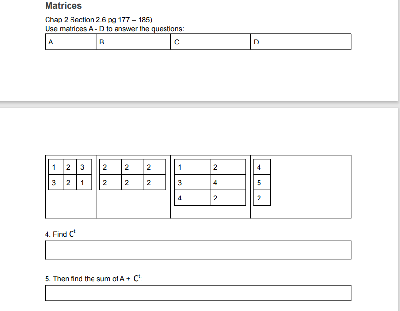 Solved Matrices Chap 2 Section 2.6 pg 177 – 185) Use | Chegg.com