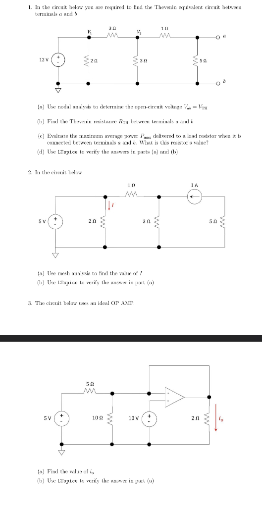 Solved 1. In the circuit below you are required to find the | Chegg.com