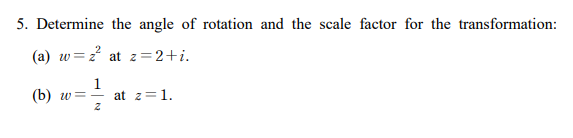 Solved 5. Determine the angle of rotation and the scale | Chegg.com