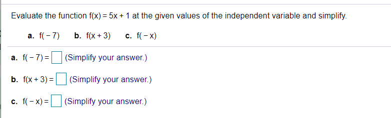 Solved Evaluate the function f(x) = 5x + 1 at the given | Chegg.com