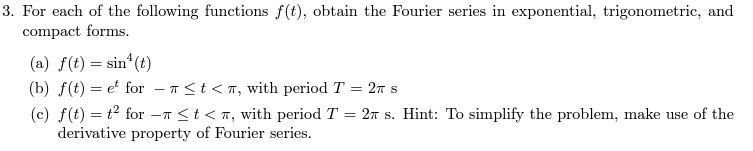 3. For each of the following functions f(t), obtain | Chegg.com