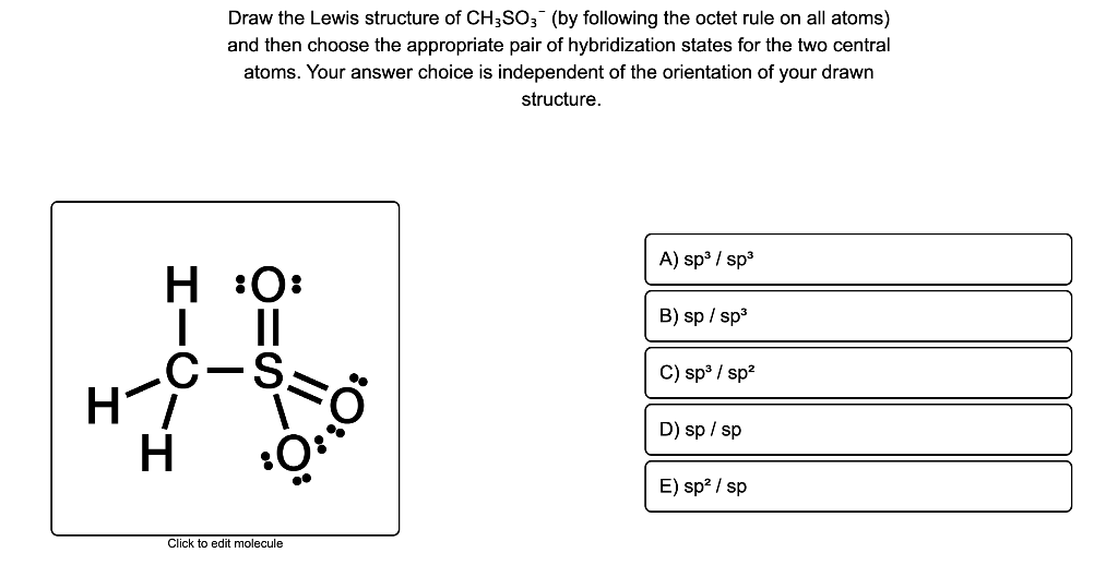 Solved: Draw The Lewis Structure Of CH₃SO₃⁻ (by Following ... | Chegg.com
