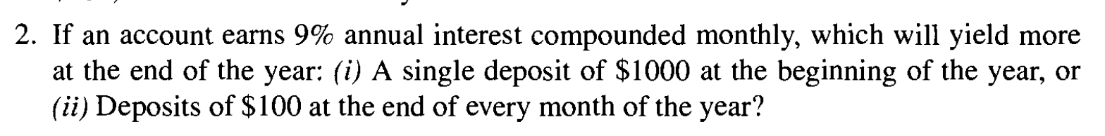 Solved 2. If an account earns 9% annual interest compounded | Chegg.com