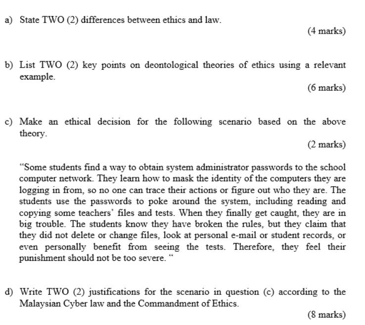 Solved a) State TWO (2) differences between ethics and law. | Chegg.com