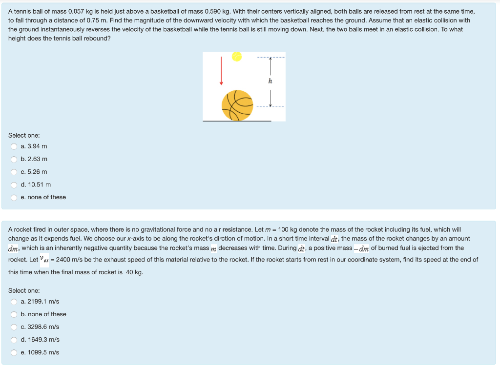 Solved A tennis ball of mass 0.057 kg is held just above a