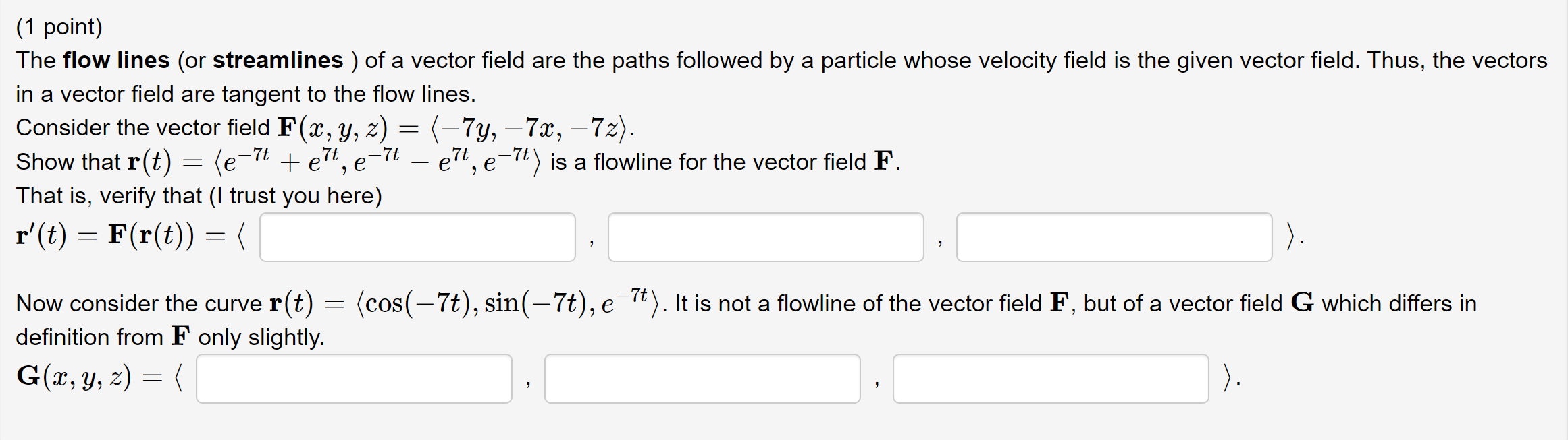 Solved The flow lines (or streamlines ) of a vector field | Chegg.com