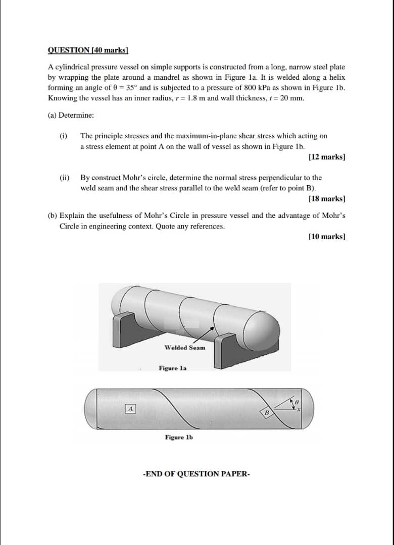 Solved QUESTION [40 marks A cylindrical pressure vessel on | Chegg.com