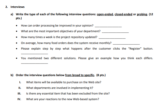 Solved 2. Interviews a Write the type of each of the Chegg