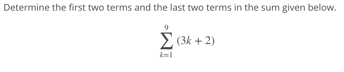 Solved Determine the first two terms and the last two terms | Chegg.com